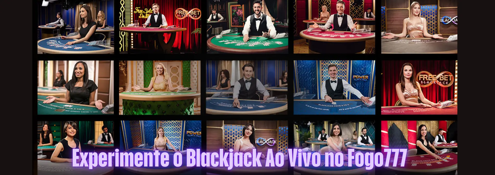 Experimente o Blackjack Ao Vivo no Fogo777